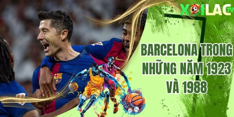 Barcelona trong những năm 1923 và 1988